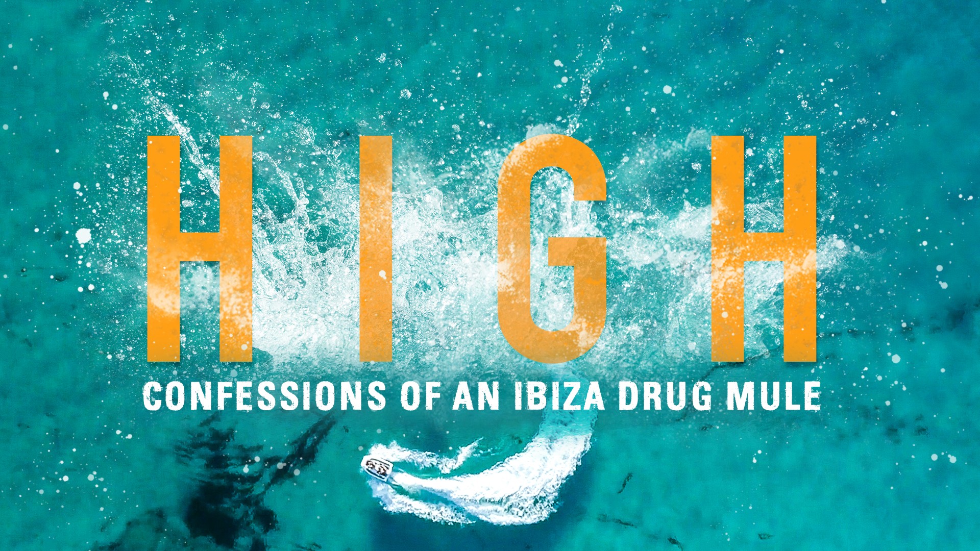 High: Confessions of an Ibiza Drug Mule 1. Sezon 4. Bölüm