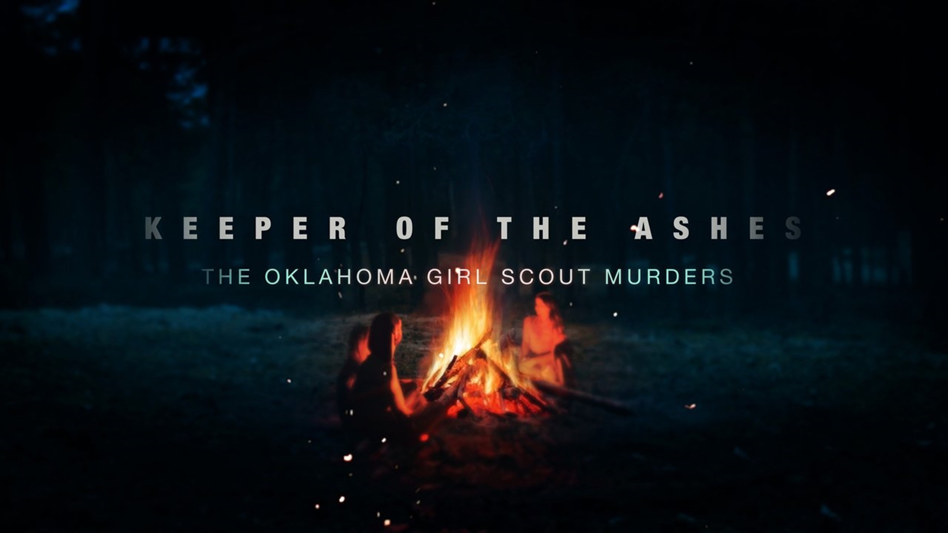 Keeper of the Ashes: The Oklahoma Girl Scout Murders 1. Sezon 1. Bölüm